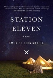 Station Eleven, by Emily St. John Mandel. A review.