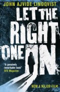 Let the right one in – by John Ajvide Lindqvist. A review.