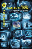Dangerous visions – a controversial SF anthology