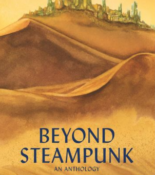 “Poison Heart” now in print [Beyond Steampunk Anthology]